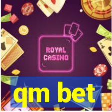 qm bet